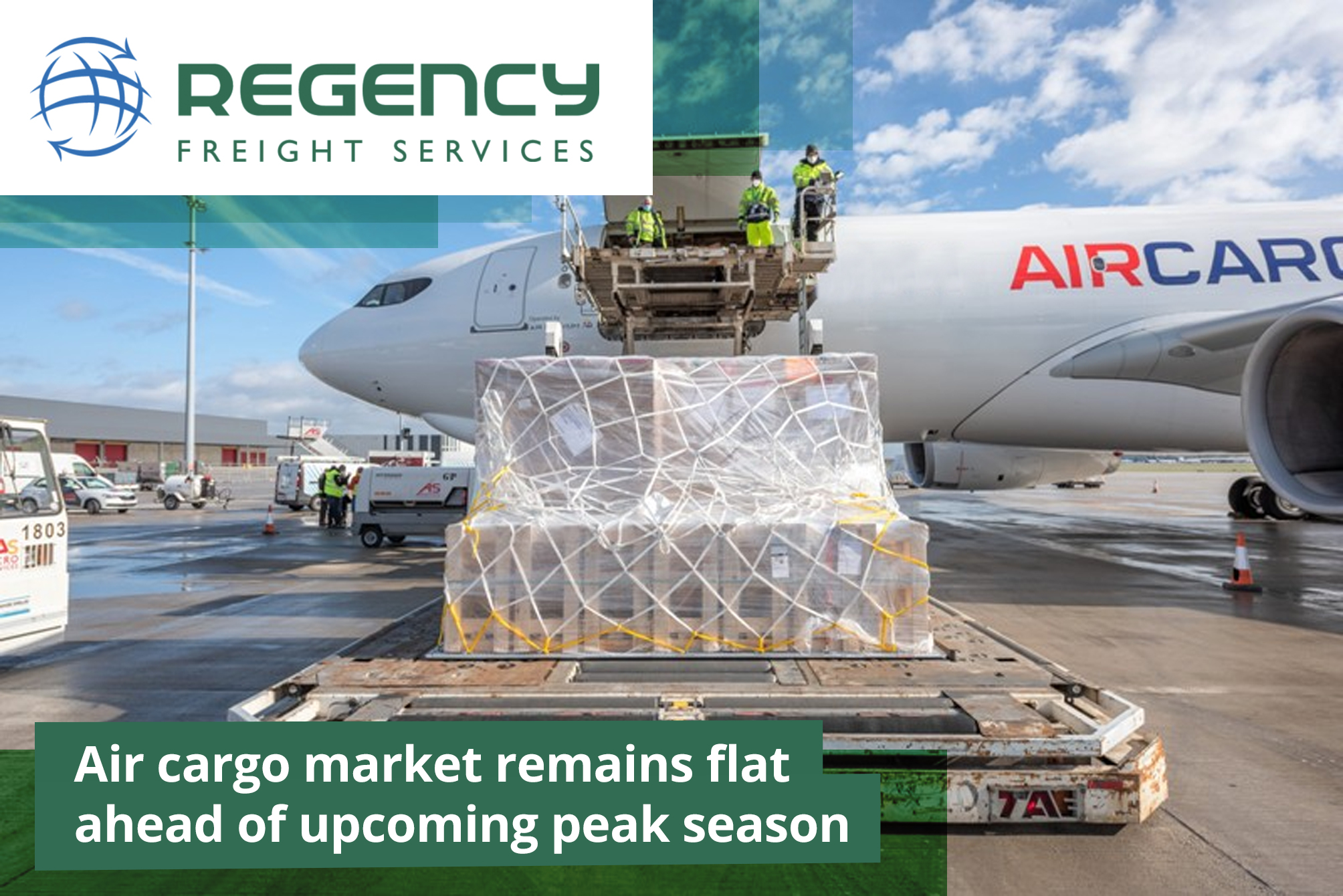 Air cargo market remains flat ahead of upcoming peak season