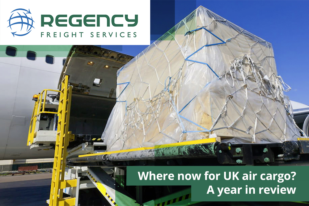 Where now for UK air cargo? A year in review