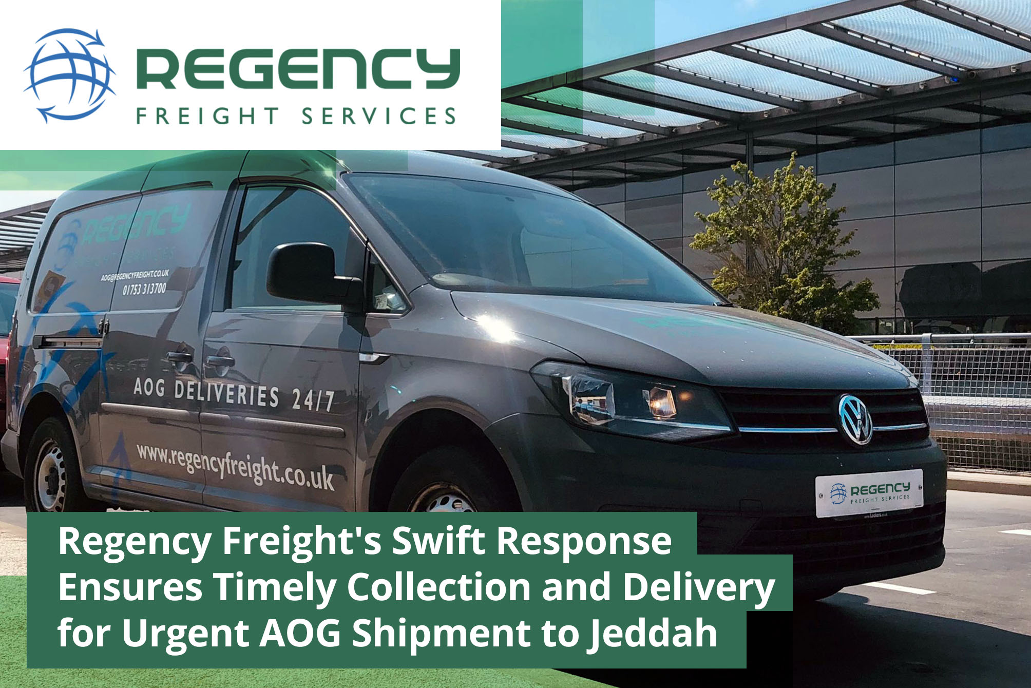 Regency Freight's Swift Response Ensures Timely Collection and Delivery for Urgent AOG Shipment to Jeddah