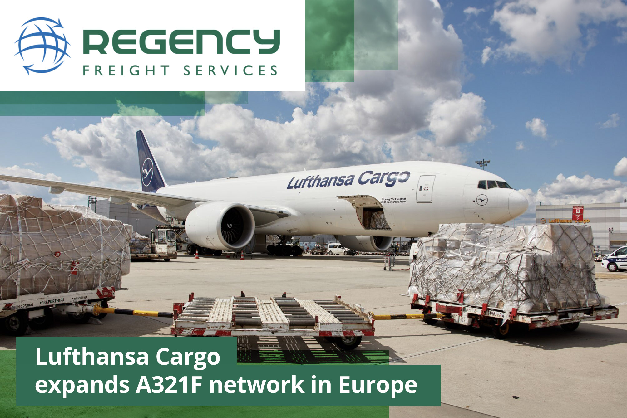 Lufthansa Cargo expands A321F network in Europe Regency Freight Services