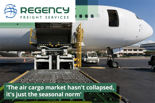 'The air cargo market hasn't collapsed, it's just the seasonal norm'
