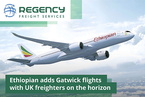 Ethiopian adds Gatwick flights with UK freighters on the horizon